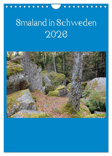 Smaland in Schweden 2026 (Wandkalender 2026 DIN A4 hoch) CALVENDO Monatskalender