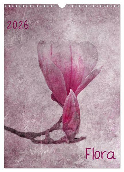 Flora (Wandkalender 2026 DIN A3 hoch) CALVENDO Monatskalender