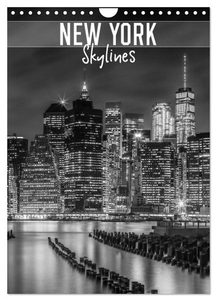 NEW YORK Skylines (Wandkalender 2026 DIN A4 hoch) CALVENDO Monatskalender