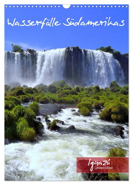 Wasserfälle Südamerikas - Iguazu Wasserfälle (Wandkalender 2026 DIN A3 hoch) CALVENDO Monatskalender