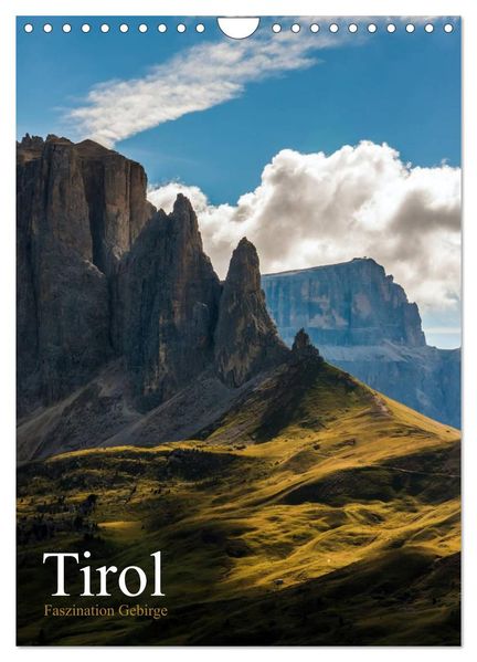 Tirol - Faszination Gebirge (Wandkalender 2026 DIN A4 hoch) CALVENDO Monatskalender