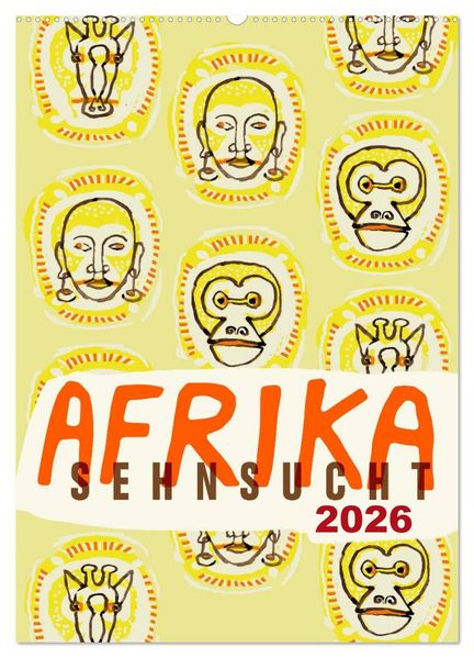 Afrika-Sehnsucht 2026 (Wandkalender 2026 DIN A2 hoch) CALVENDO Monatskalender