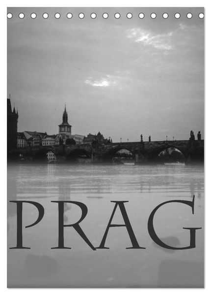 Prag - Praha - Prague (Tischkalender 2026 DIN A5 hoch) CALVENDO Monatskalender