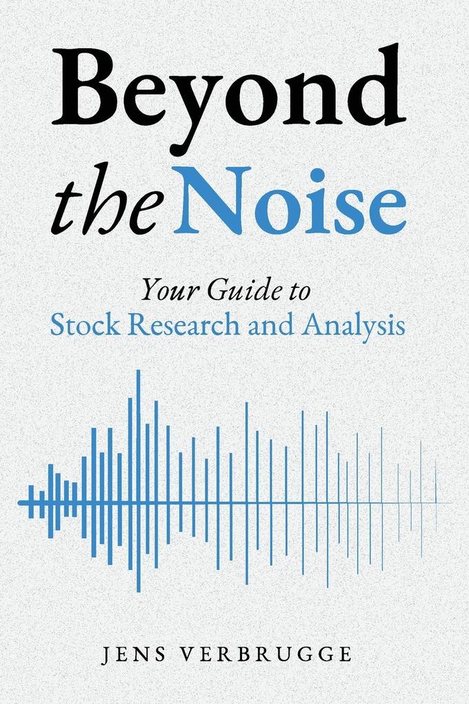 Beyond the Noise