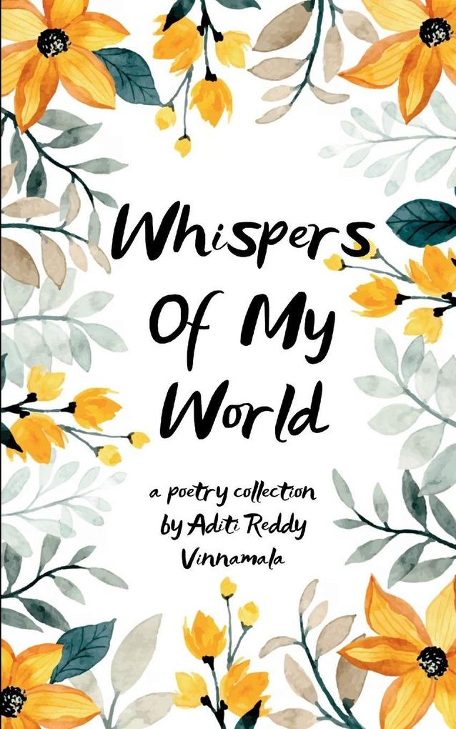 Whispers Of My World