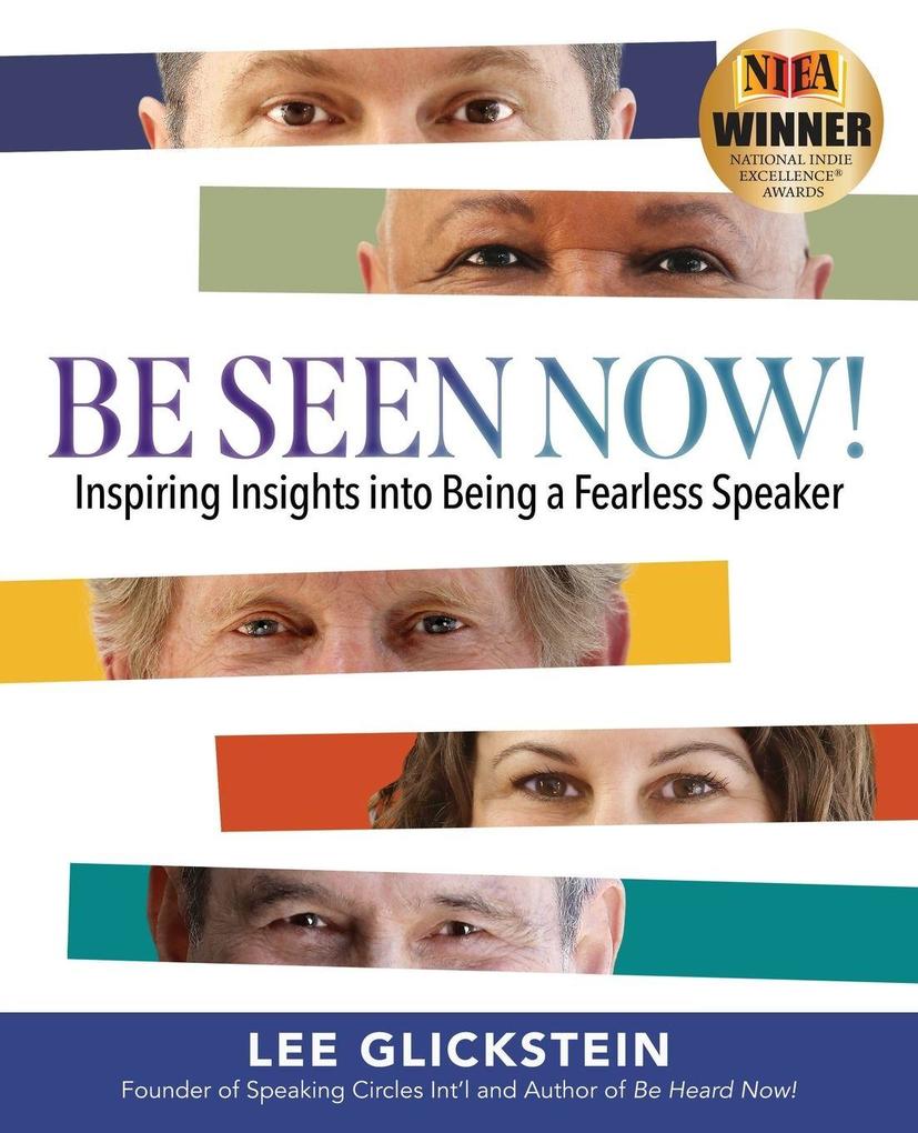 Be Seen Now!