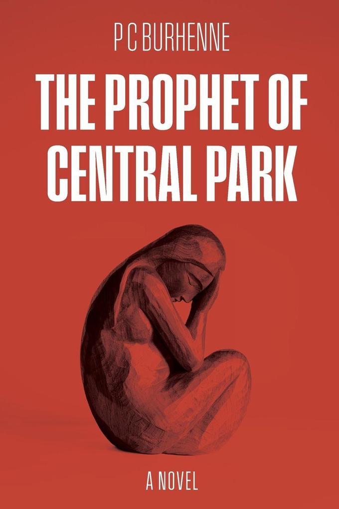 The Prophet of Central Park