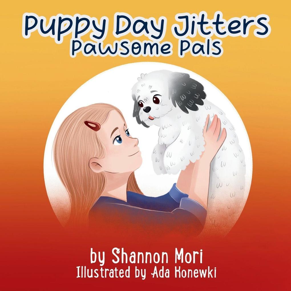 Puppy Day Jitters