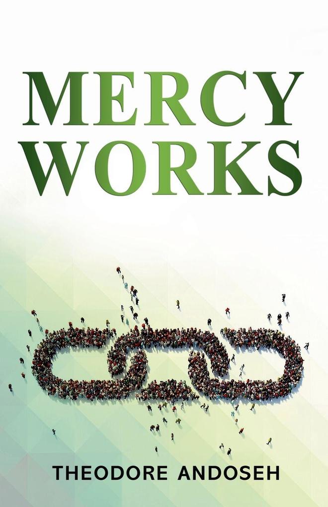 Mercy Works