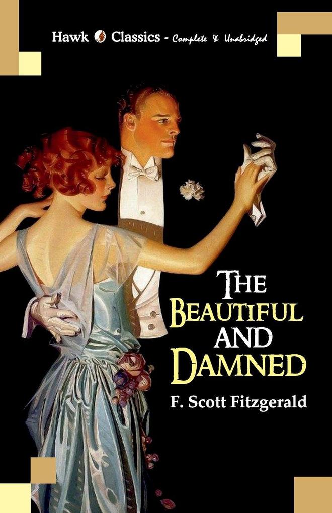 The Beautiful and Damned