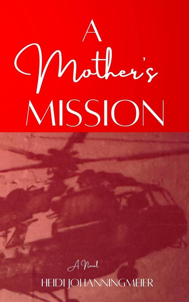 A Mother's Mission