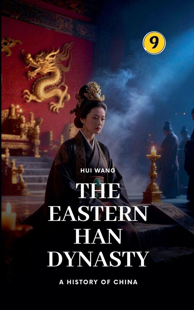 The Eastern Han Dynasty