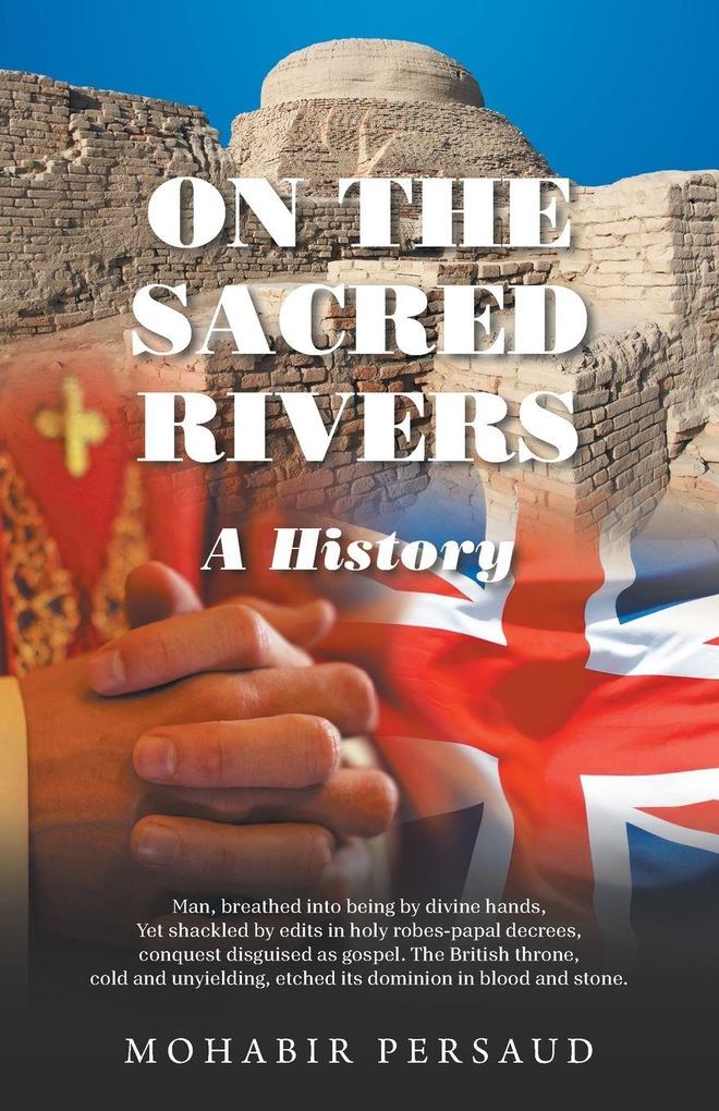 ON THE SACRED RIVERS