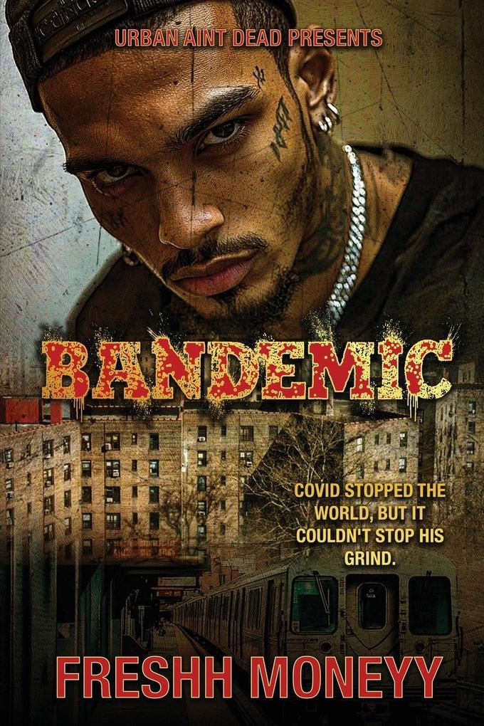 Bandemic