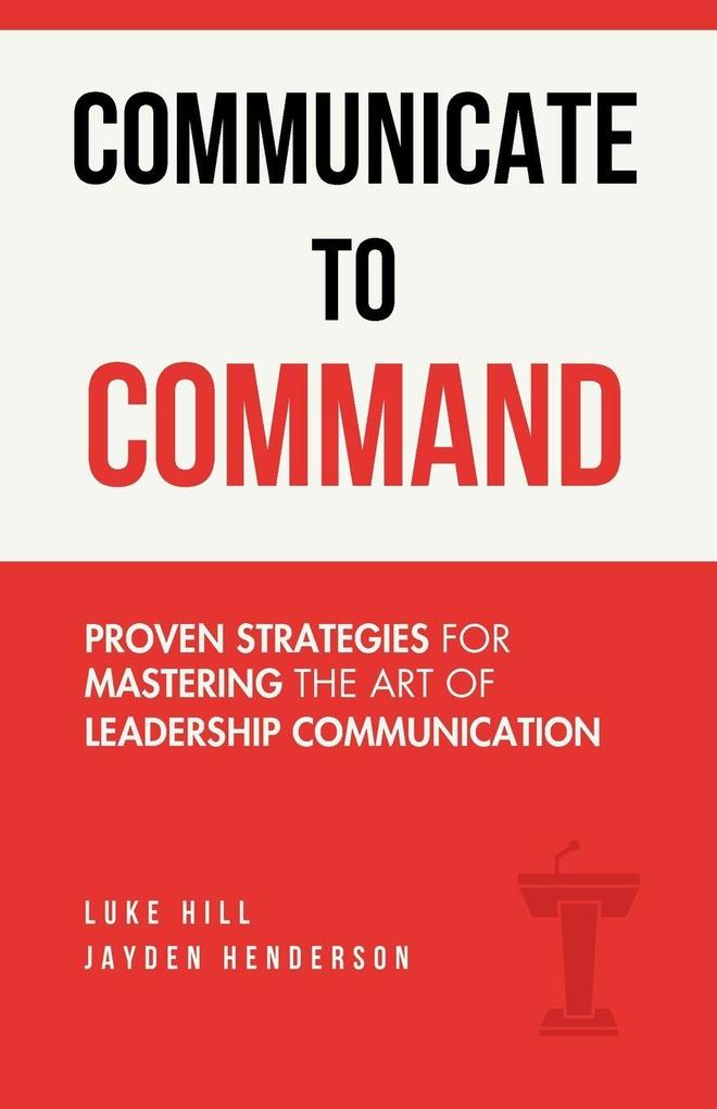 Communicate to Command