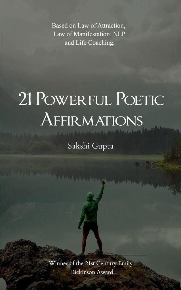 21 Powerful Poetic Affirmations
