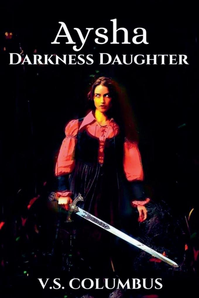 Aysha Darkness Daughter