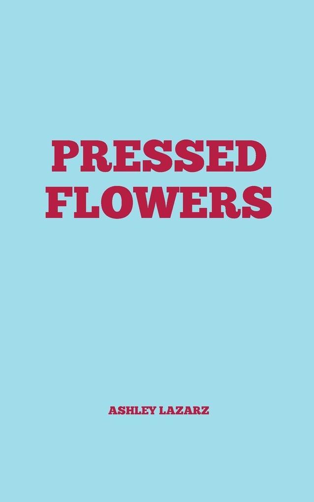 Pressed Flowers