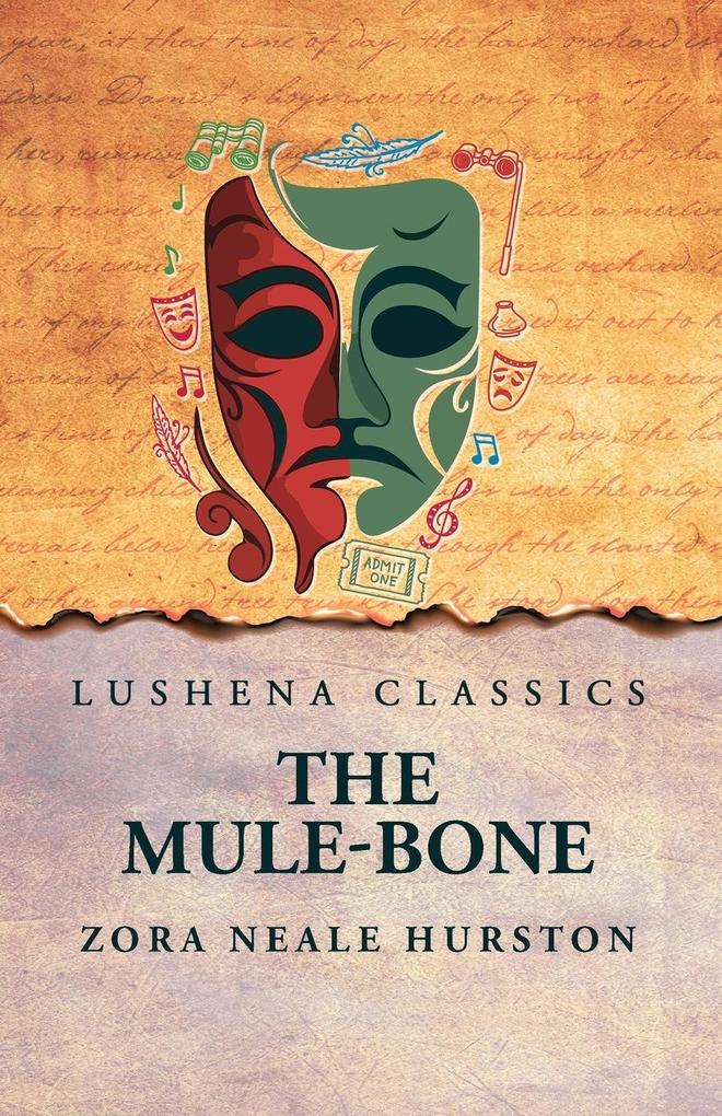 The Mule-Bone