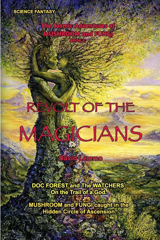 Revolt of the Magicians.