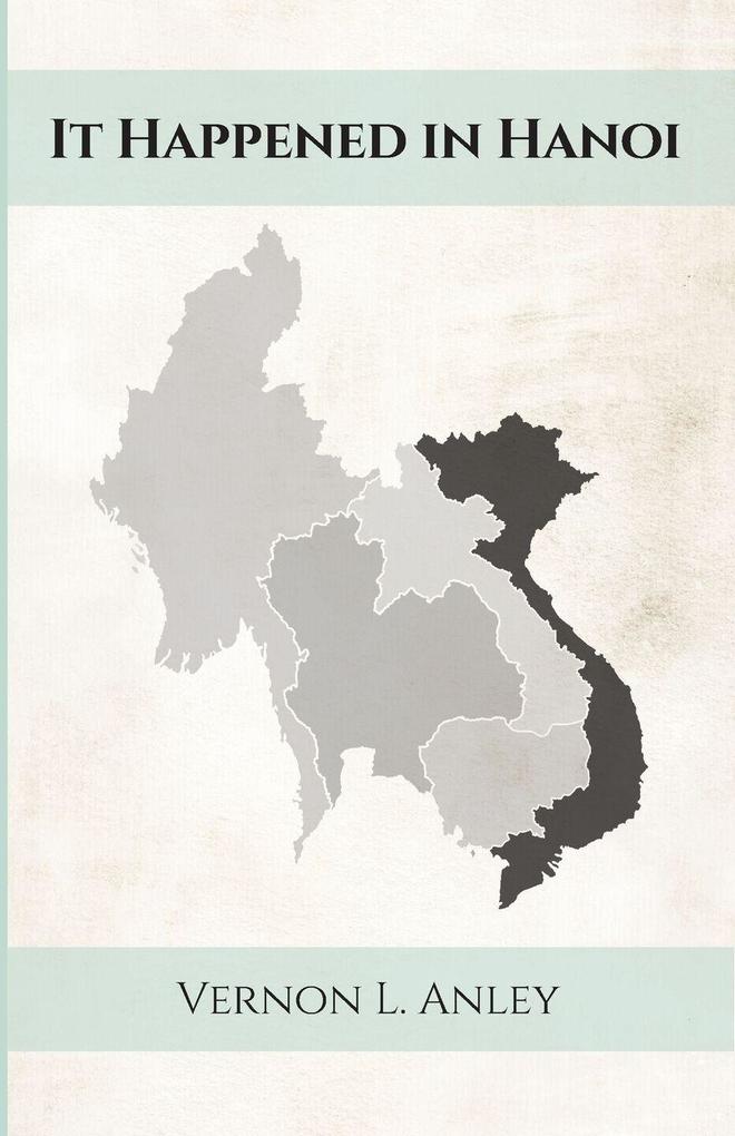 It Happened in Hanoi