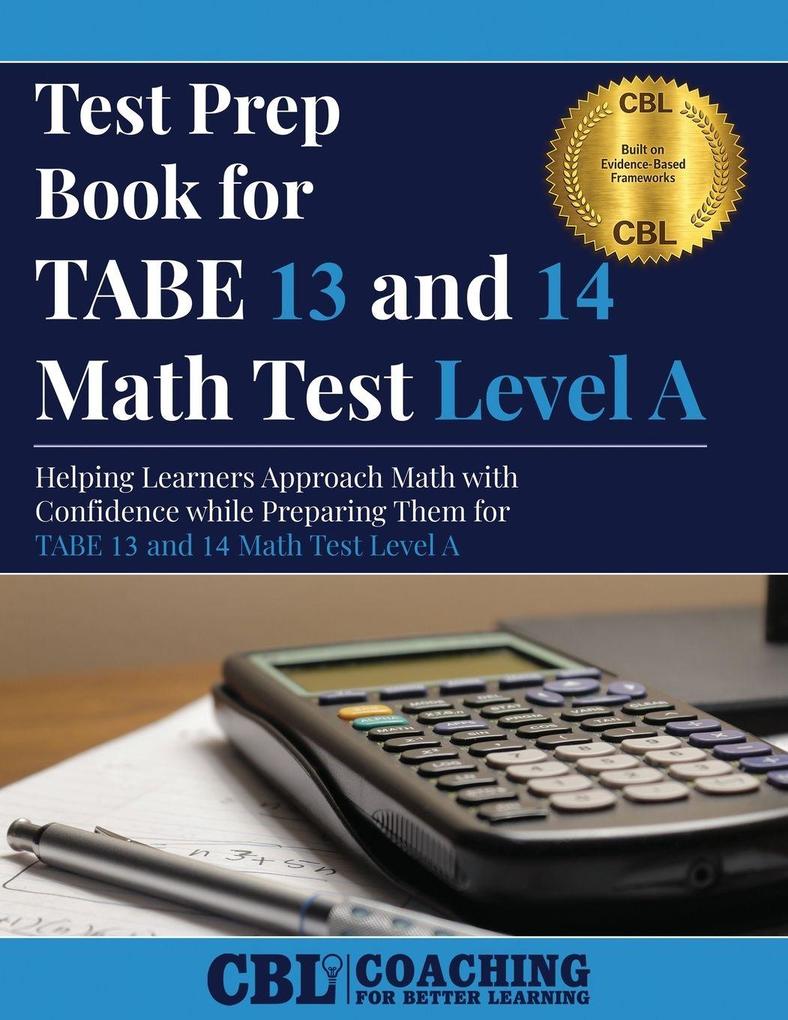 Test Prep Book For TABE 13 and 14 Math Test Level A