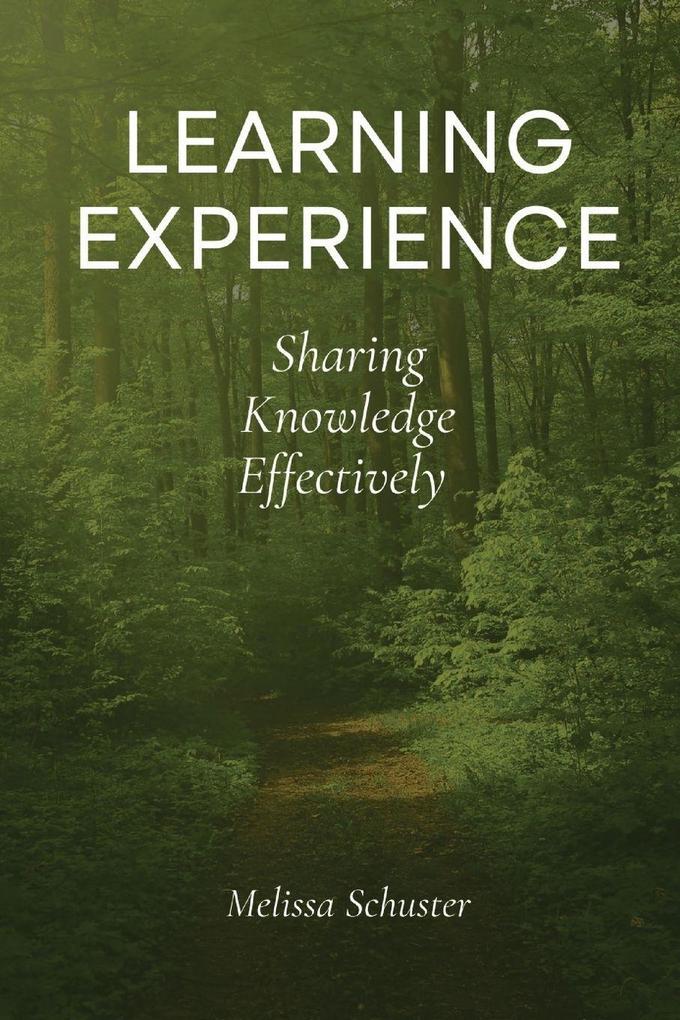 Learning Experience