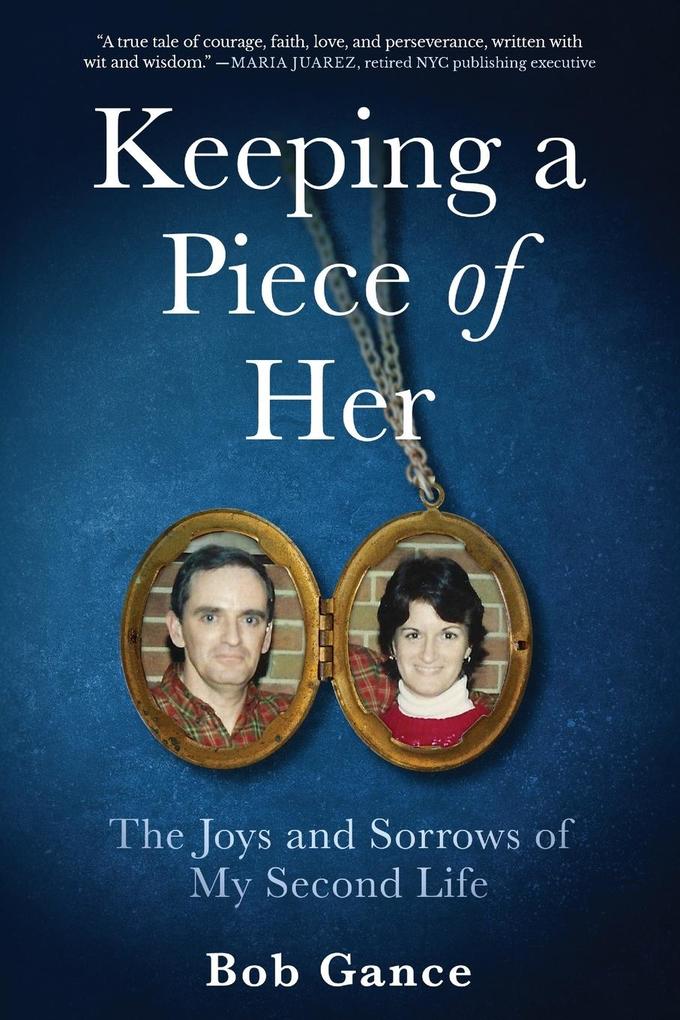 Keeping a Piece of Her