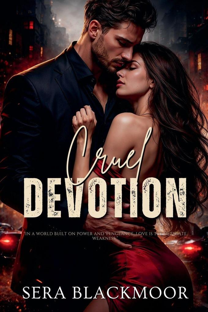 Cruel Devotion