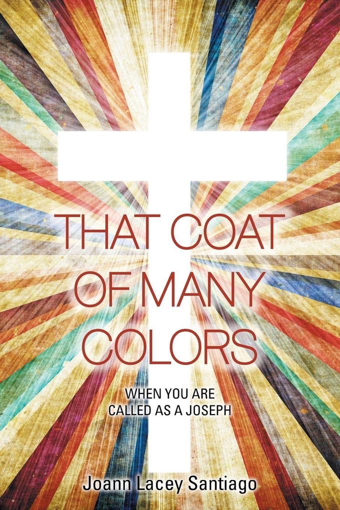 THAT COAT OF MANY COLORS