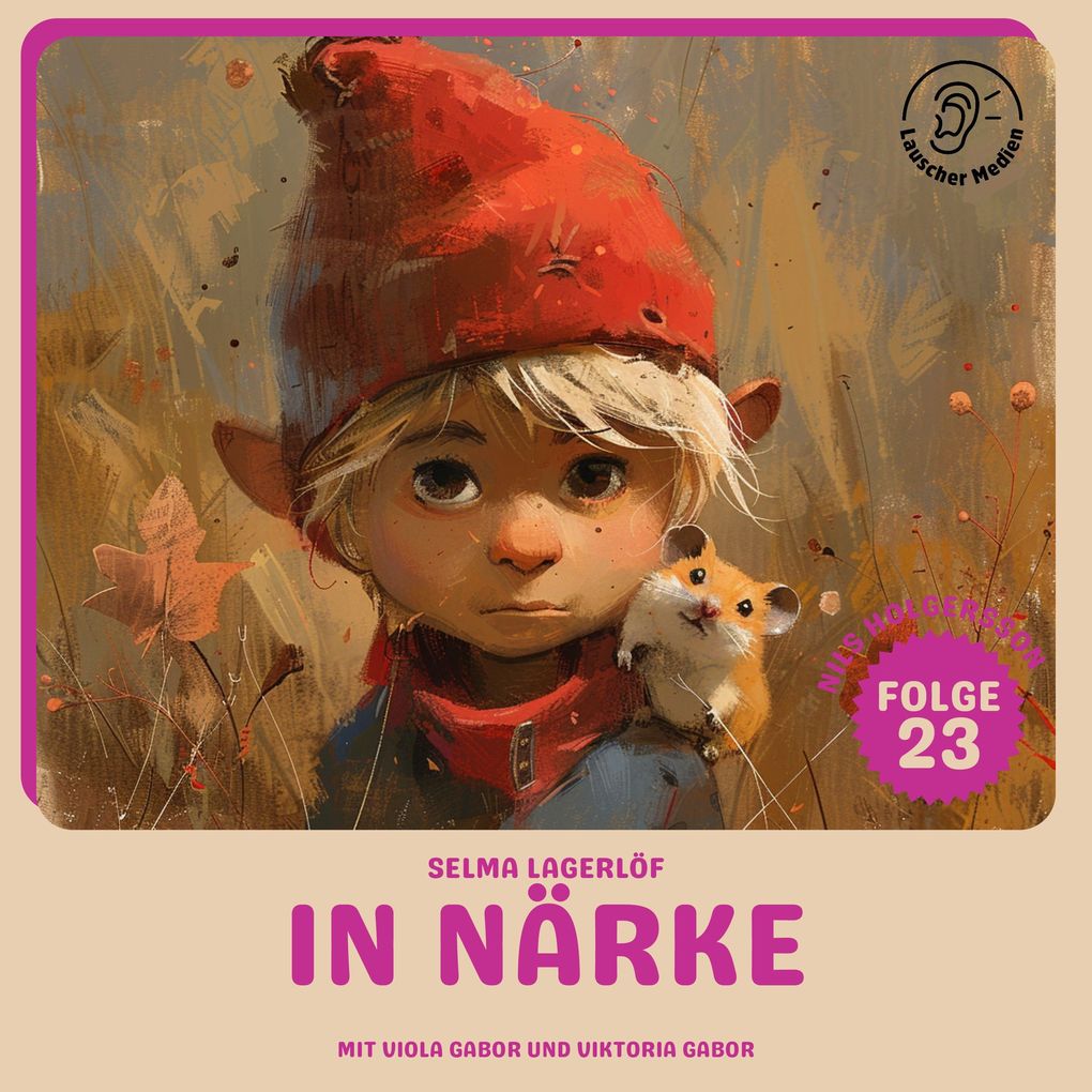 In Närke (Nils Holgersson Folge 23)