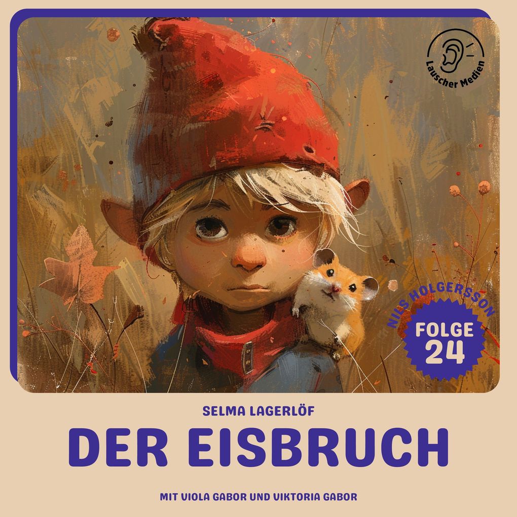 Der Eisbruch (Nils Holgersson Folge 24)