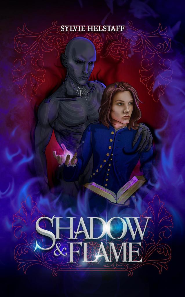 Shadow & Flame (Shadows of Graymourne #2)