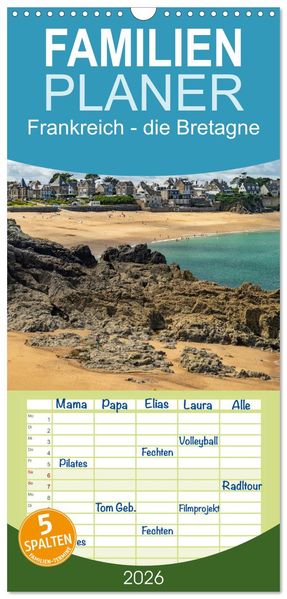 Familienplaner 2026 - Frankreich - die Bretagne mit 5 Spalten (Wandkalender 21 x 45 cm) CALVENDO