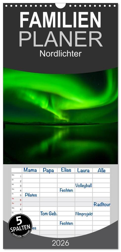 Familienplaner 2026 - Nordlichter mit 5 Spalten (Wandkalender 21 x 45 cm) CALVENDO