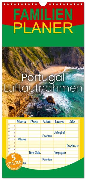 Familienplaner 2026 - Portugal Luftaufnahmen mit 5 Spalten (Wandkalender 21 x 45 cm) CALVENDO