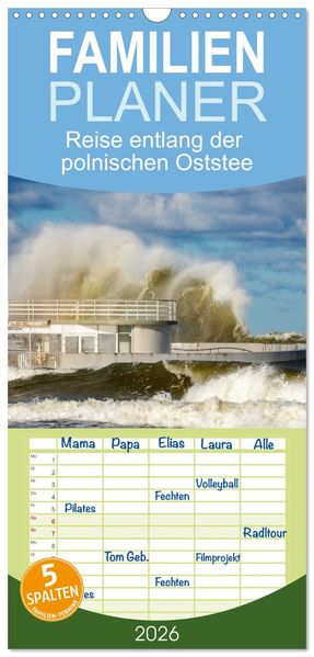 Familienplaner 2026 - Reise entlang der polnischen Oststee mit 5 Spalten (Wandkalender 21 x 45 cm) CALVENDO