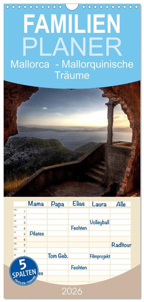 Familienplaner 2026 - Mallorca - Mallorquinische Träume mit 5 Spalten (Wandkalender 21 x 45 cm) CALVENDO