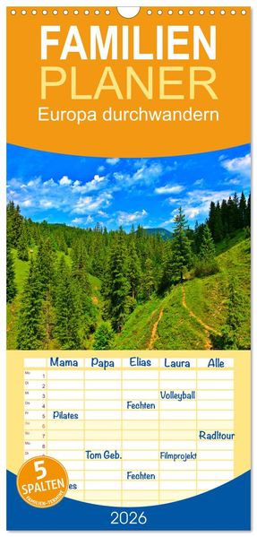 Familienplaner 2026 - Europa durchwandern mit 5 Spalten (Wandkalender 21 x 45 cm) CALVENDO