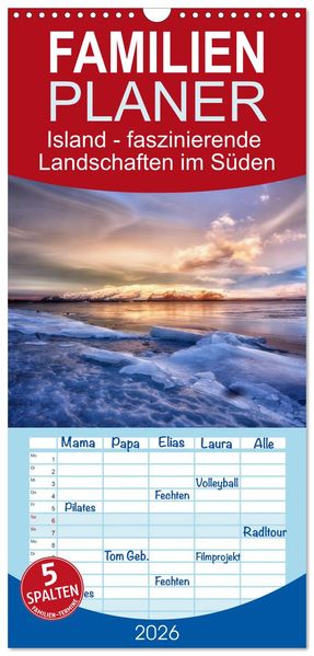 Familienplaner 2026 - Island - faszinierende Landschaften im Süden mit 5 Spalten (Wandkalender 21 x 45 cm) CALVENDO