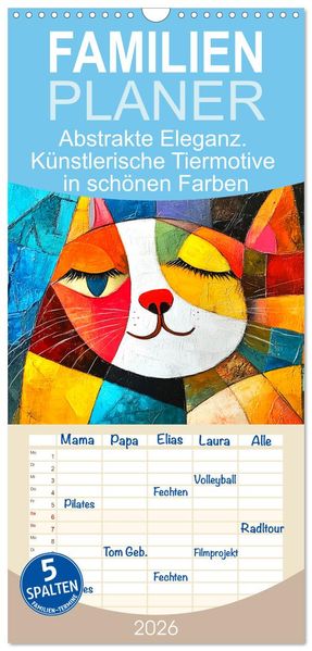 Familienplaner 2026 - Abstrakte Eleganz. Künstlerische Tiermotive in schönen Farben mit 5 Spalten (Wandkalender 21 x 45 cm) CALVENDO