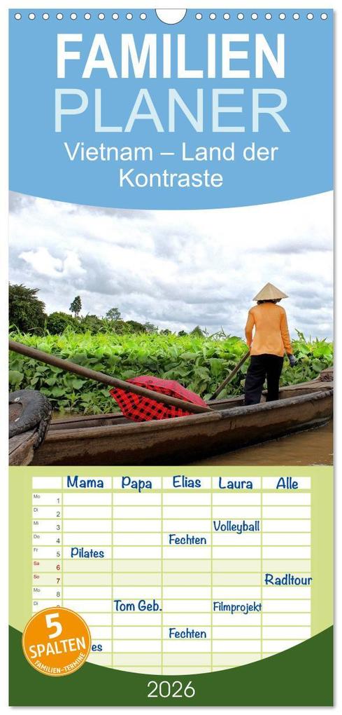 Familienplaner 2026 - Vietnam - Land der Kontraste 2026 mit 5 Spalten (Wandkalender 21 x 45 cm) CALVENDO