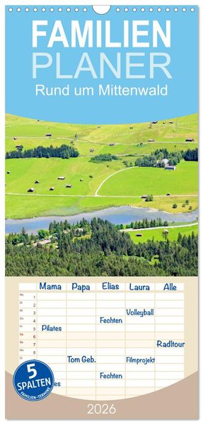 Familienplaner 2026 - Rund um Mittenwald mit 5 Spalten (Wandkalender 21 x 45 cm) CALVENDO