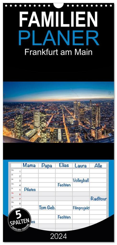 Familienplaner 2026 - Frankfurt am Main mit 5 Spalten (Wandkalender 21 x 45 cm) CALVENDO