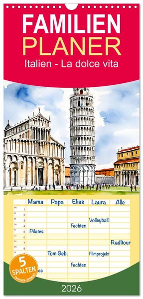 Familienplaner 2026 - Italien - La dolce vita mit 5 Spalten (Wandkalender 21 x 45 cm) CALVENDO