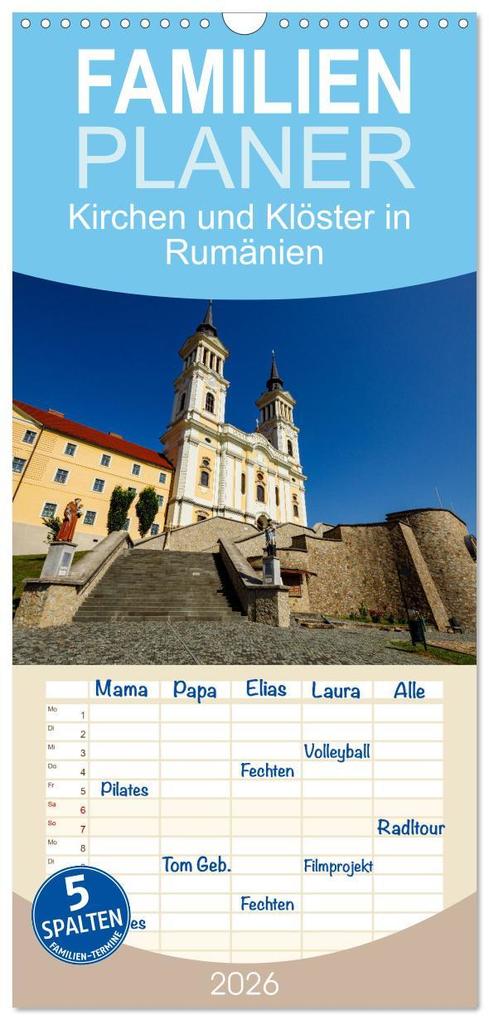 Familienplaner 2026 - Kirchen und Klöster in Rumänien mit 5 Spalten (Wandkalender 21 x 45 cm) CALVENDO