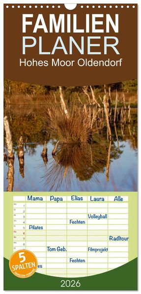 Familienplaner 2026 - Hohes Moor Oldendorf mit 5 Spalten (Wandkalender 21 x 45 cm) CALVENDO