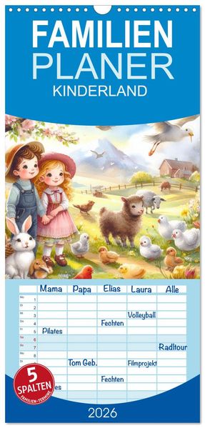 Familienplaner 2026 - KINDERLAND mit 5 Spalten (Wandkalender 21 x 45 cm) CALVENDO