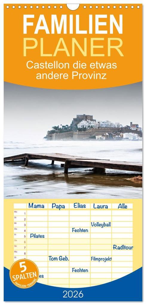 Familienplaner 2026 - Castellon die etwas andere Provinz mit 5 Spalten (Wandkalender 21 x 45 cm) CALVENDO
