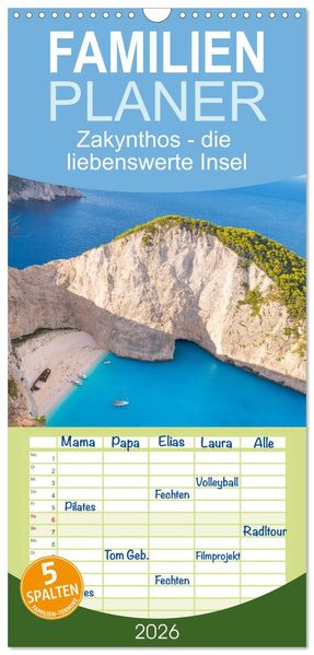 Familienplaner 2026 - Zakynthos - die liebenswerte Insel mit 5 Spalten (Wandkalender 21 x 45 cm) CALVENDO